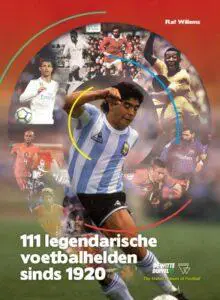 111 legendarische voetbalhelden